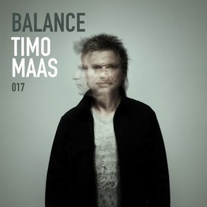 Balance 017 (Mixed by Timo Maas) CD1