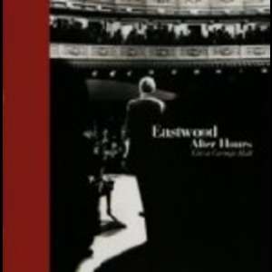 Eastwood After Hours — Live At Carnegie Hall (CD2)