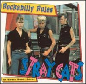 Rockabilly Rules: At Their Best... Live!