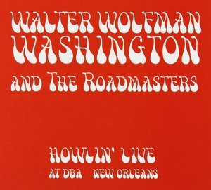 Howlin' Live At Dba New Orleans
