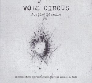 Wols Circus