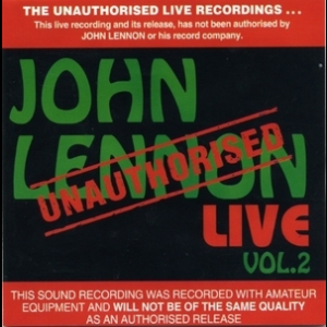 Unauthorised Live Vol.2