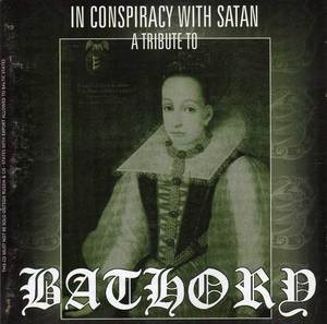 In Conspiracy With Satan - A Tribute To Bathory