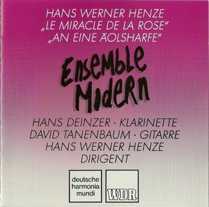 Le Miracle De La Rose, An Eine Aolsharfe (Ensemble Modern)