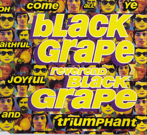Reverend Black Grape [CDS]