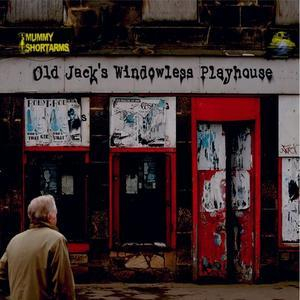 Old Jack's Windowless Playhouse