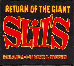 Return Of The Giant Slits (2CD)