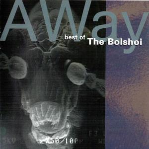 Away - Best Of The Bolshoi
