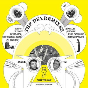 The Dfa Remixes: Chapter One