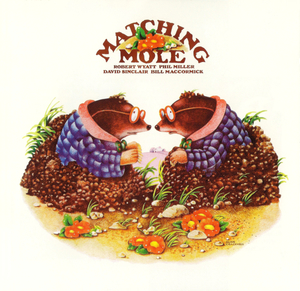 Matching Mole (2012 Esoteric 2CD deluxe)