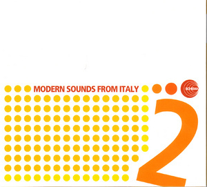 Schema Records presents Modern Sounds From Italy 2