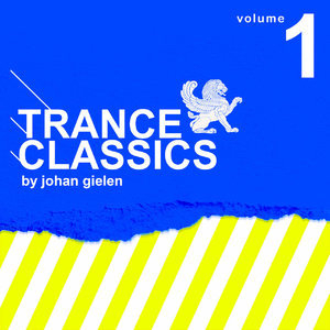 Trance Classics Volume 1