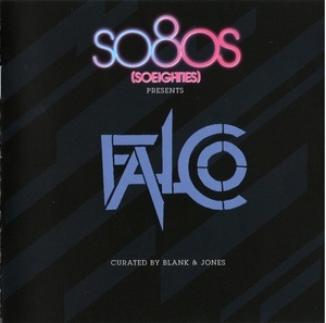 So80s (Soeighties) Presents Falco (Curated By Blank & Jones)