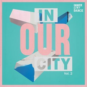 In Our City, Vol.2