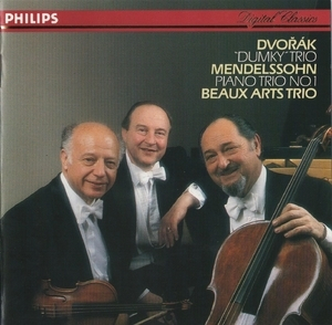 Dvorak - Dumky; Mendelssohn - Trio No. 1 - Beaux Arts Trio