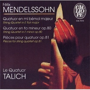 Mendelssohn, String Quartets Opp. 80 & 81