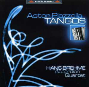 Tangos - Hans Brehme Accordion Quartet