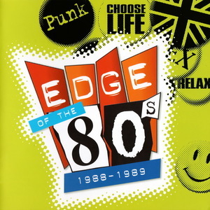 Edge Of The 80's (1988-1989)