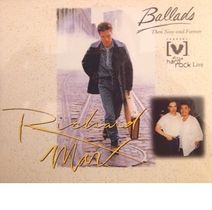 Ballads (Then, Now And Forever) / Channel V At The Hard Rock-Live