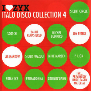 I Love ZYX Italo Disco Collection 4