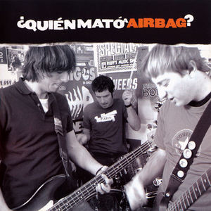 Quien Mato A Airbag?