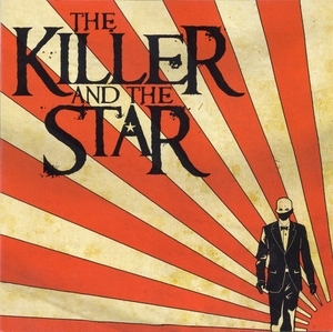 The Killer And The Star