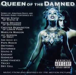 Queen of the Damned OST / Королева Проклятых