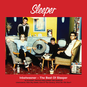 Inbetweener: The Best Of Sleeper