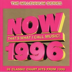 Now That's What I Call Music! 1996: The Millennium Series