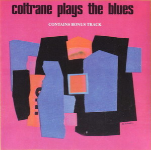 Coltrane Plays The Blues