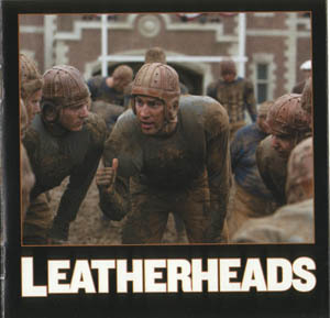 Leatherheads / Любовь вне правил OST