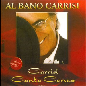 Carrisi Canta Caruso