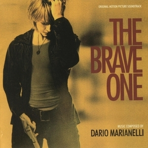 The Brave One OST / Отважная