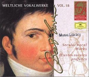 Complete Beethoven Edition Vol.18 - Secular Vocal Works (CD2)