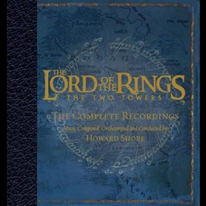 The Lord Of The Rings: The Two Towers (Complete Recordings, CD1)