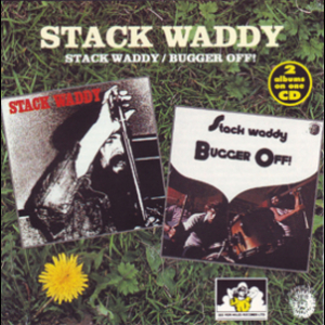 Stackwaddy / Bugger Off
