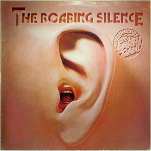 The Roaring Silence (VinyL)