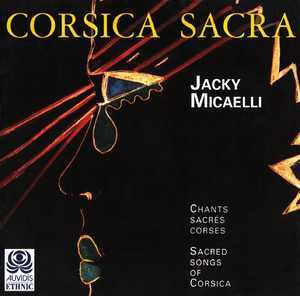 Corsica Sacra - Sacred Songs Of Corsica