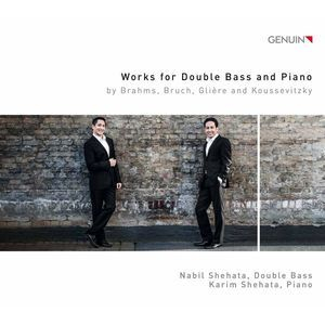 Brahms, Bruch, Glière & Koussevitzky: Works for Double Bass & Piano