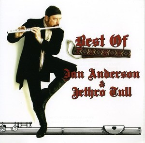Ian Anderson & Jethro Tull - Best Of
