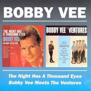 The Nigh Has A Thousand Eyes / Bobby Vee Meets The Ventures