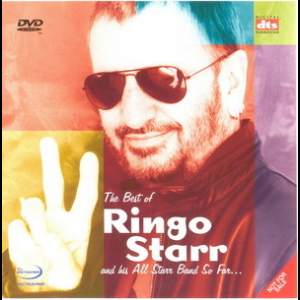 The Best Of Ringo Starr And His All Starr Band So Far...