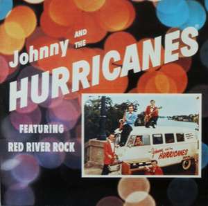 Johnny And The Hurricanes Featuring Red River