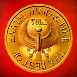 The Best Of Earth Wind & Fire Vol. 1