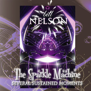 The Sparkle Machine (several Sustained Moments)