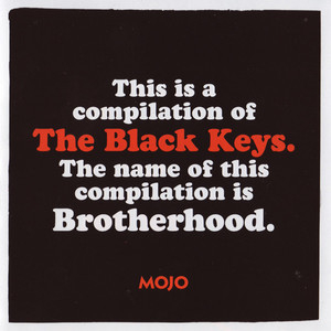 Mojo Presents: Brotherhood - Compilation Of The Black Keys (june 2011)