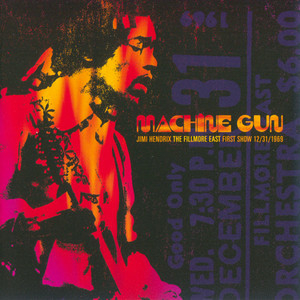 Machine Gun: The Fillmore East First Show 12/31/1969