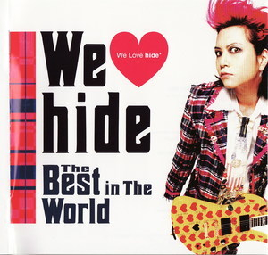 We Love Hide ~the Best In The World~