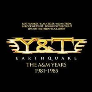 Earthquake: The A&M Years 1981-1985