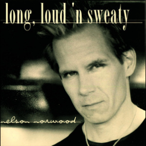 Long, Loud 'n Sweaty